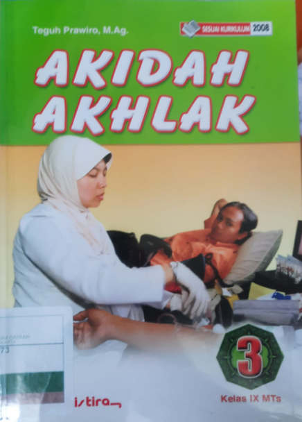 Akidah akhlak 3 : Untuk kelas IX Madrasah Tsanawiyah