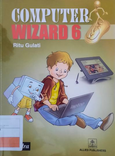 Computer Wizard 6 / Ritu Gulati