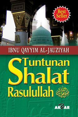 Tuntunan shalat Rasulullah