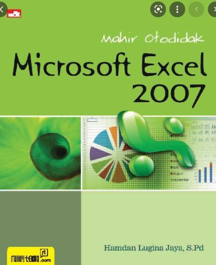 Mahir Otodidak : Microsoft Excel 2007