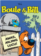Boule & Bill :  Awas, anjing lucu / Roba ; penerjemah : Suny Muriani ; editor : Niken Djokosuratno S.