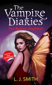The vampire diaries :  the return nightfall / L.J. Smith ; penyunting Moh. Sidik Nugraha ; penerjemah Nengah Krisnarini