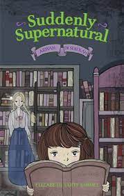 Suddenly supernatural : arwah di sekolah