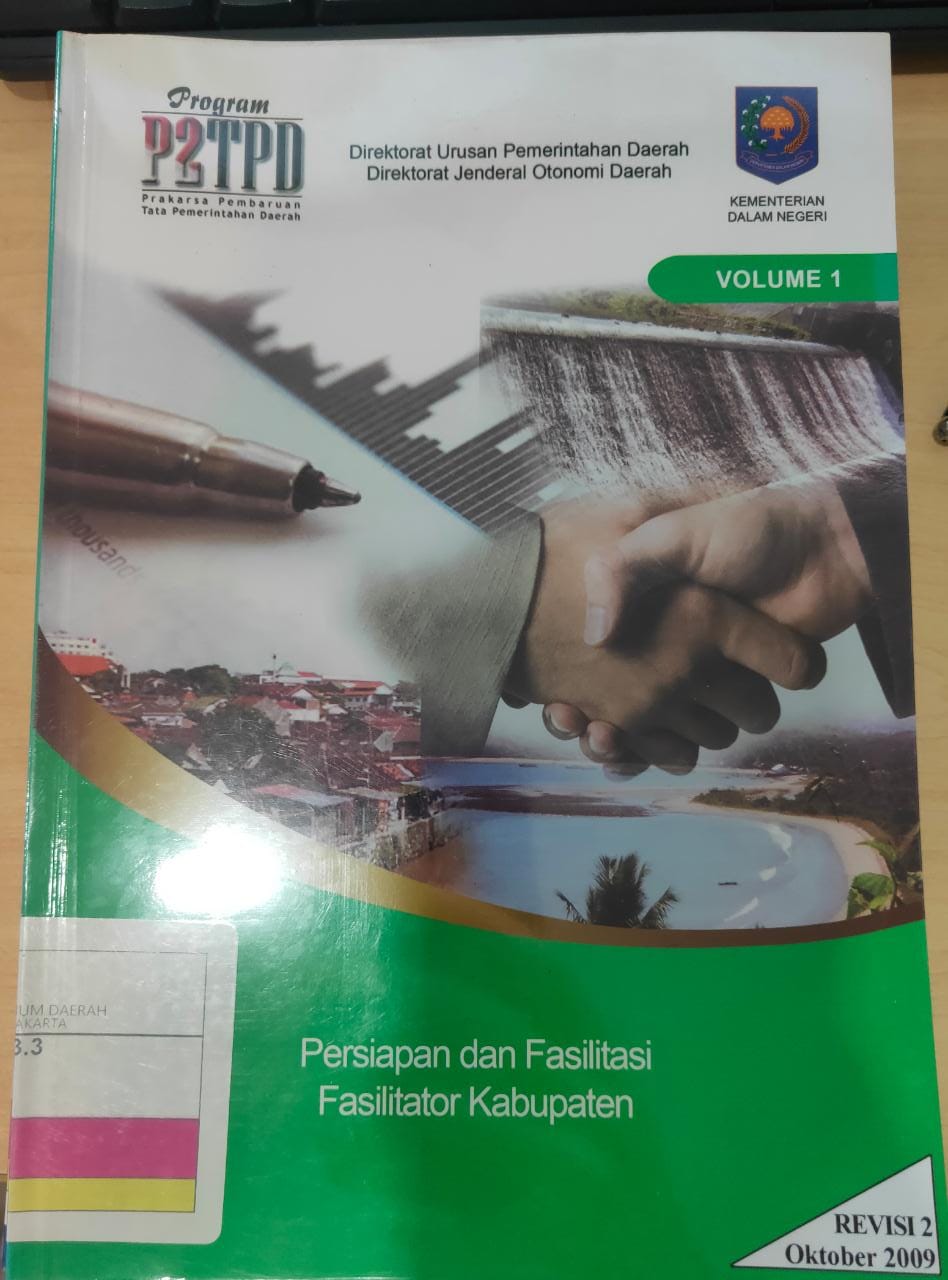 Program P2TPD Vol 1 : Persiapan dan Fasilitasi Fasilitator Kabupaten