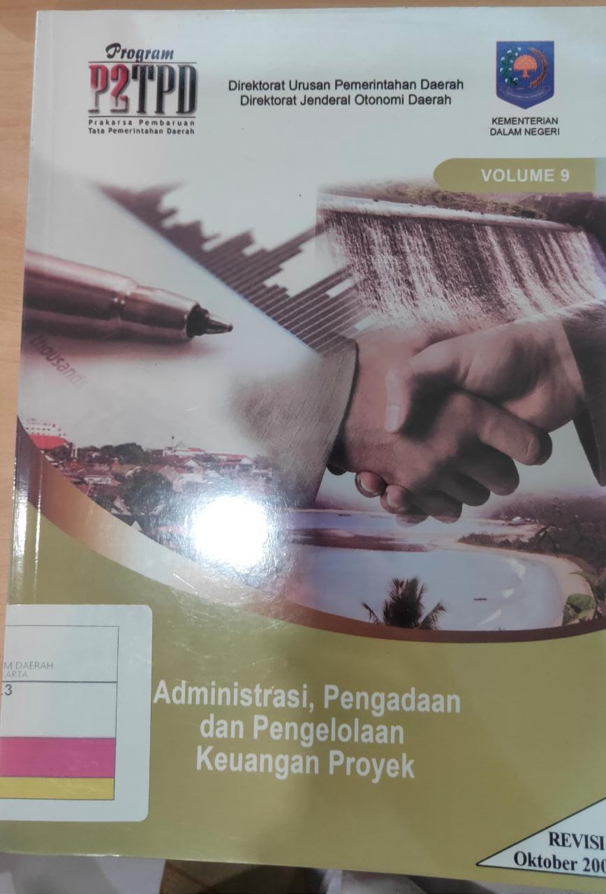 Program P2TPD Vol 9 : Administrasi, Pengadaan dan Pengelolaan Keuangan Proyek