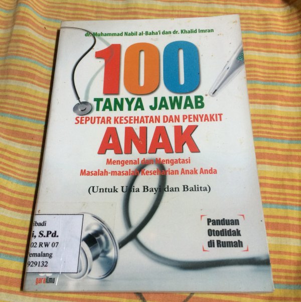 100 tanya jawab seputar kesehatan dan penyakit anak