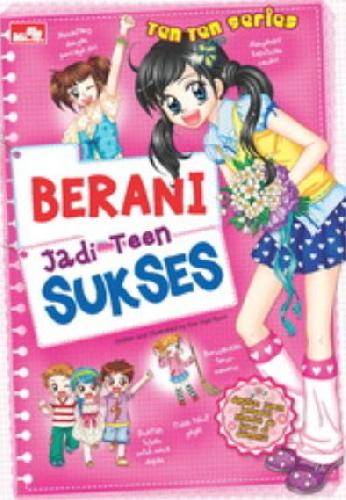 TEN Ten Series : Berani jadi teen sukses