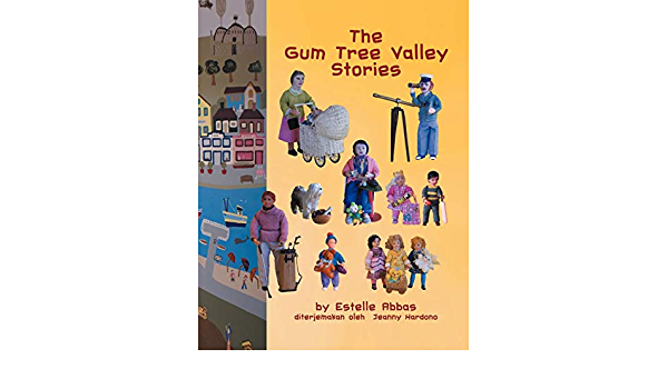 The Gum Tree Valley Stries : kisah-kisah gum tree valley