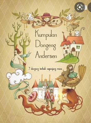 Kumpulan dongeng Andersen : 7 dongeng terbaik sepanjang masa