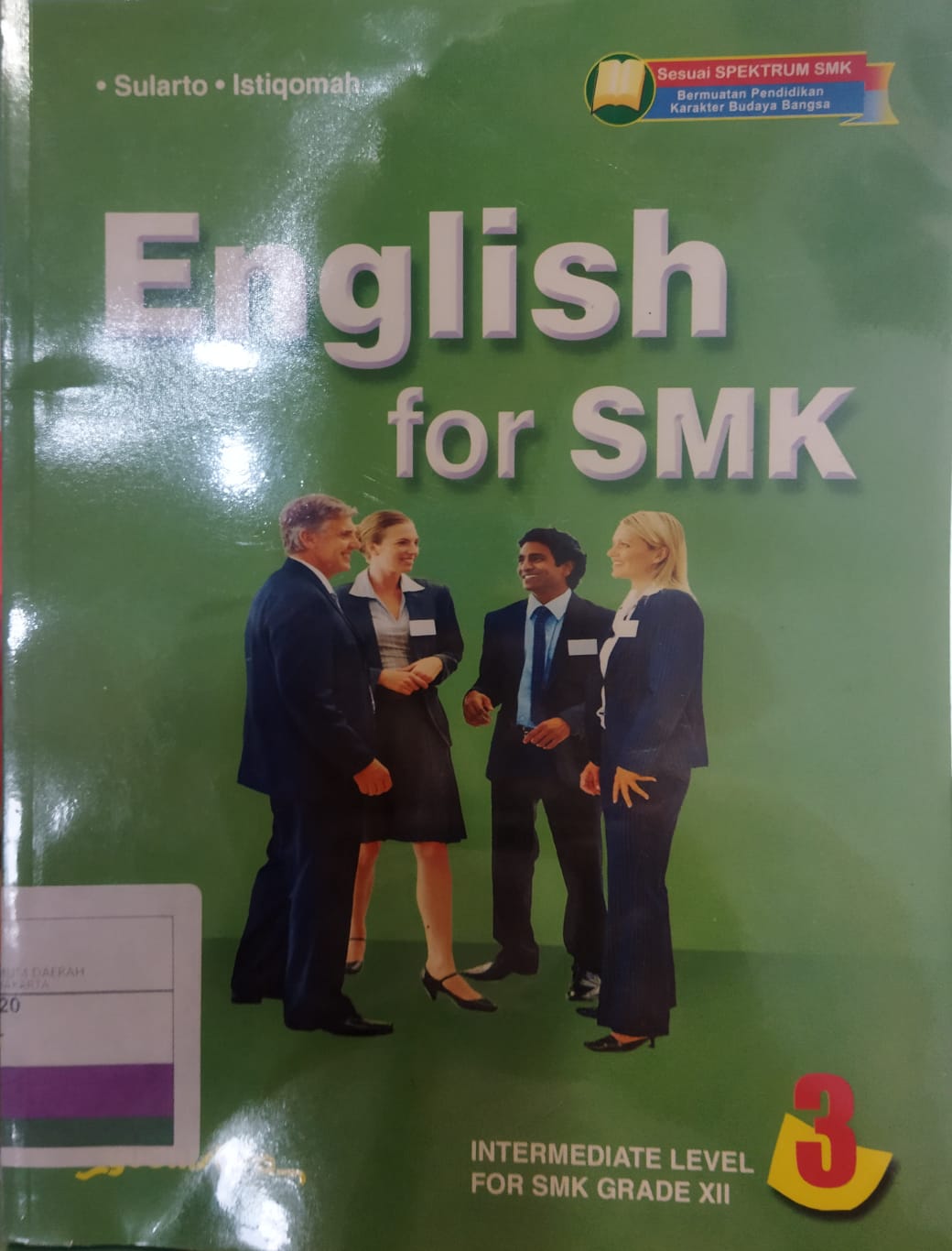 English for SMK : Entermediate Level 3 For SMK Grade XII