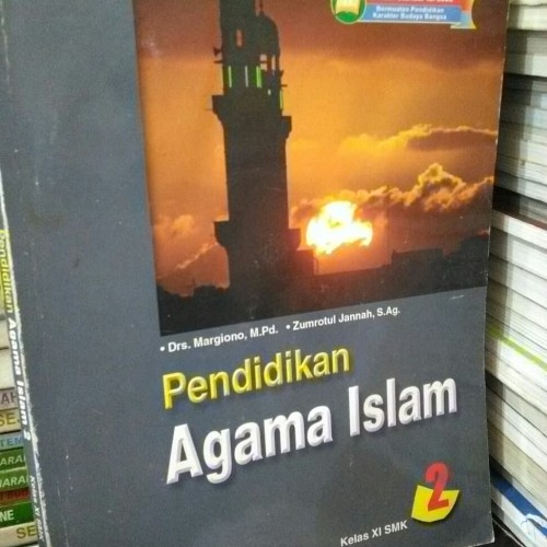 Pendidikan Agama Islam 2 : Kelas XI SMK