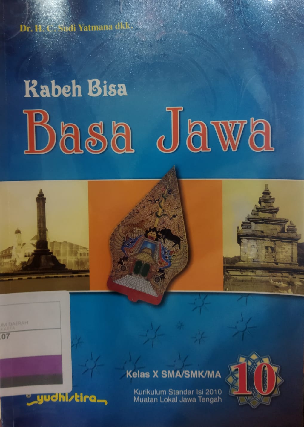 Kabeh Bisa Basa Jawa 10 : Kelas X SMA/SMK/MA