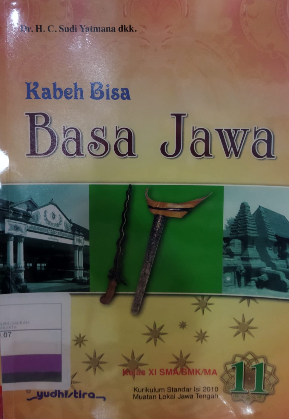 Kabeh Bisa Basa Jawa 11 : Kelas XI SMA/SMK/MA