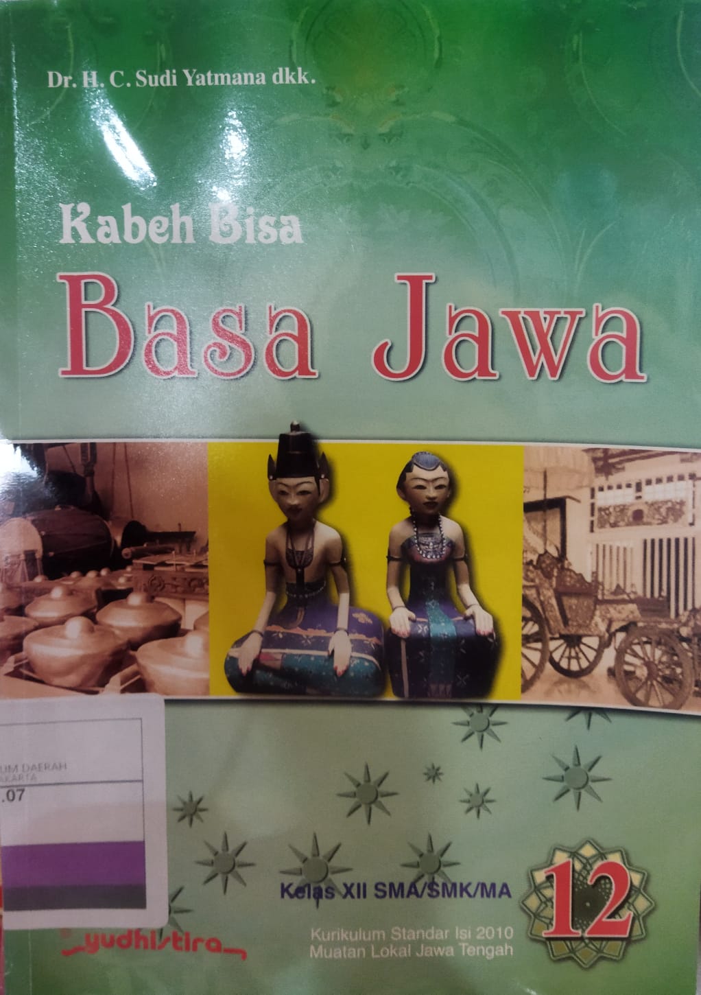 Kabeh Bisa Basa Jawa 12 : Kelas XII SMA/SMK/MA