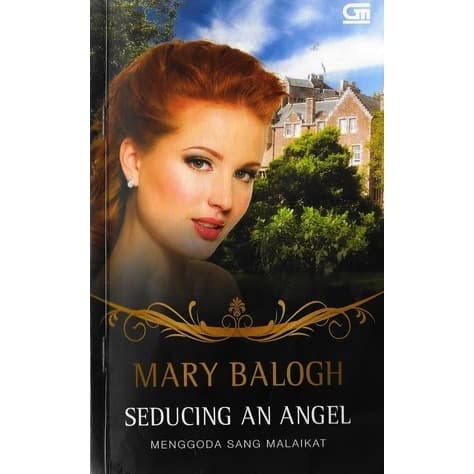 Menggoda sang malaikat : Seducing an angel