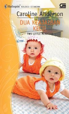 Dua keajaiban kecil : Two little miracles