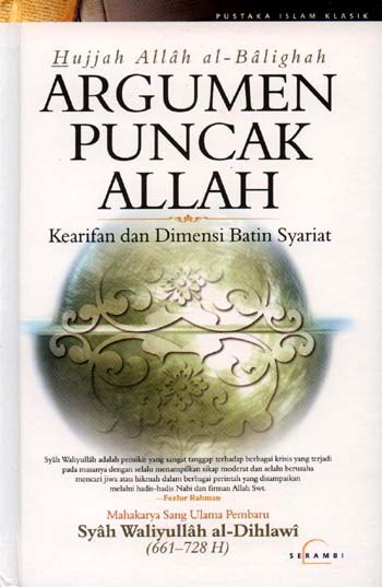 Argumen Puncak Allah : Kearifan dan Dimensi Batin Syariat