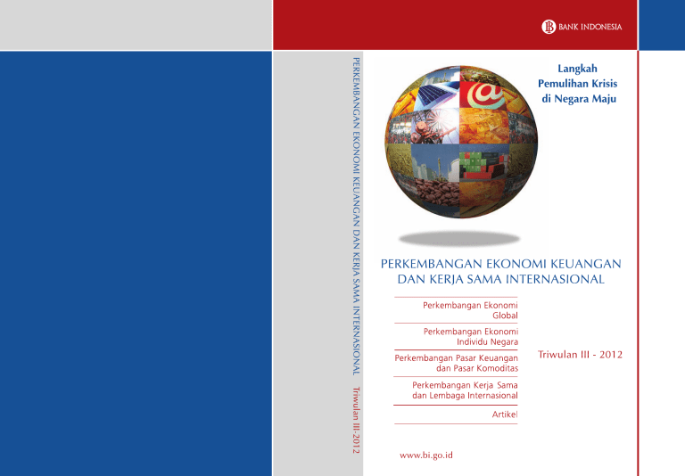 Perkembangan Ekonomi Keuangan dan Kerja Sama Internasional : Triwulan 1-2012