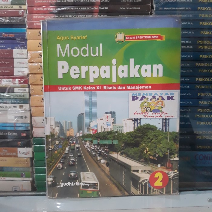 Modul perpajakan : Untuk SMK kelas XI Bisnis dan Manajemen
