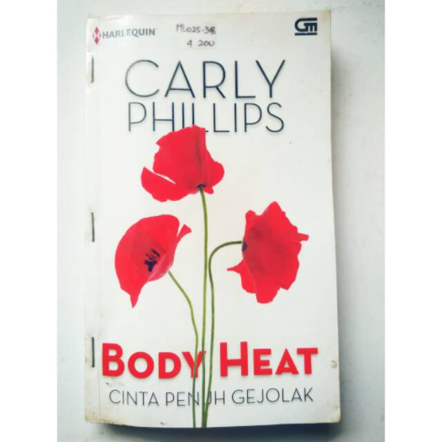 Cinta penuh gejolak :  Body heat / Carly Phillips ; Penerjemah ; Shandy Tan
