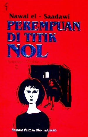 Perempuan di titik nol = women at point zero