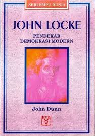 John Locke : pendekar demokrasi modern