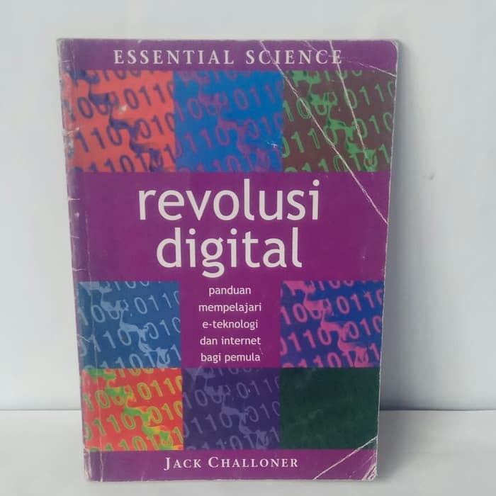 Revolusi Digital : Panduan Mempelajari e-teknologi dan Internet bagi Pemula