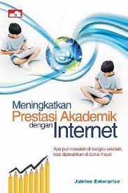 Meningkatkan Prestasi Akademik dengan Internet