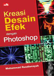 Kreasi desain efek dengan Photoshop