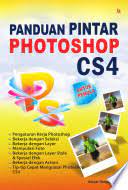 Panduan pintar photoshop cs4: Untuk pemula