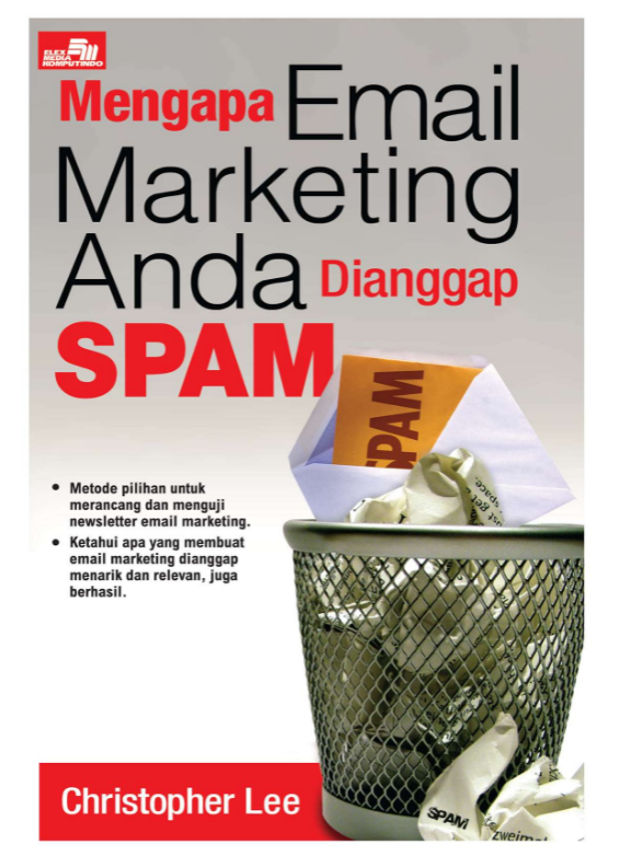 Mengapa Email Marketing Anda Dianggap SPAM