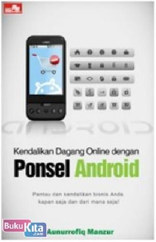 Kendalikan dagang online dengan ponsel android