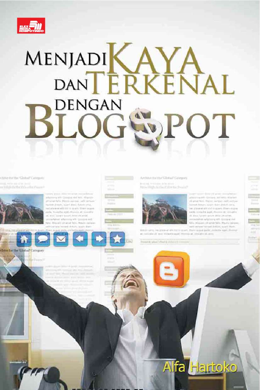 Menjadi kaya dan terkenal dengan blok spot