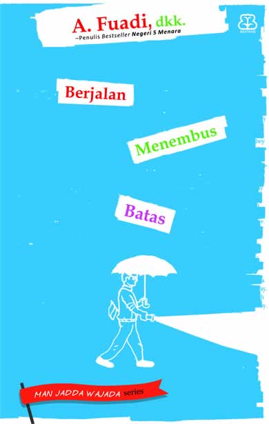 Berjalan menembus batas