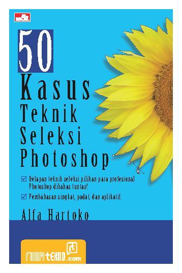 50 Kasus teknik seleksi photoshop