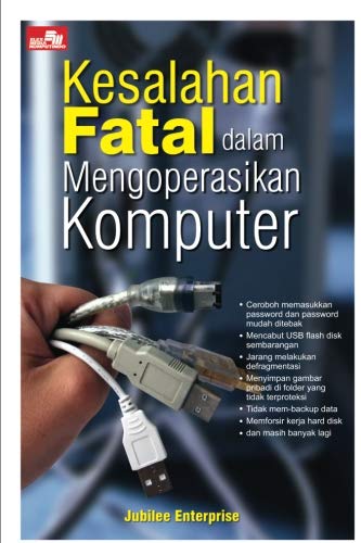 Kesalahan fatal dalam mengoperasikan komputer