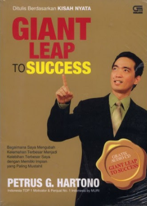 Giant leap to success / Petrus G Hartono