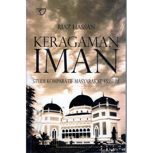 Keragaman Iman : Studi Komperatif Masyarakat Muslim