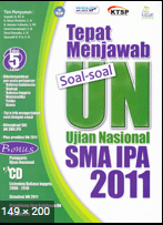 Tepat menjawab soal-soal UN SMA IPA 2011