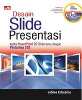 Desain slide presentasi : ketika powerpoint 2010 bertemu dengan photoshop CS5