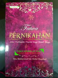 Fatwa Pernikahan : Solusi Problematika Pranikah hingga Rumah Tangga