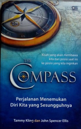 The Compass : Membawamu dari posisimu saat ini, ke posisi yang kita inginan