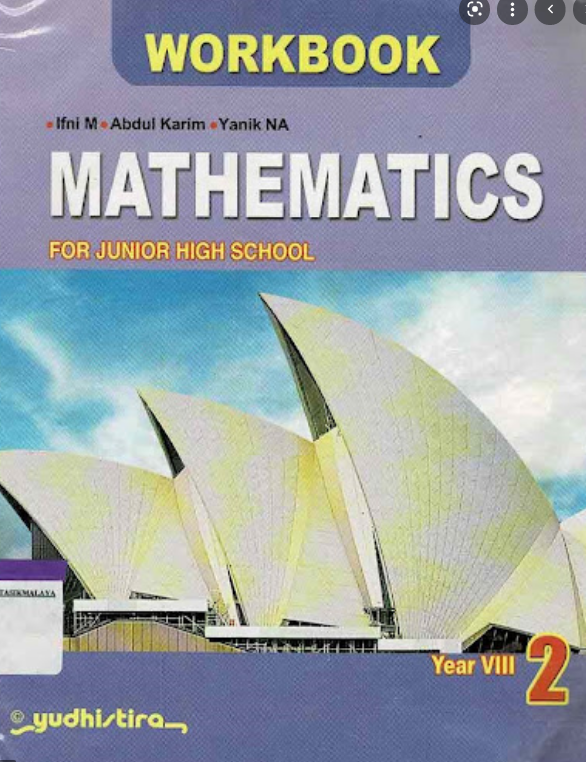 Workbook mathematics 2 :  for junior high school year VIII / Ifni Muharman ; Abdul karim ; Yanik NA