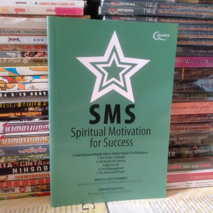 SMS :  Spiritual Motivation for Success / Amirulloh Syarbini ; Jumari Haryadi