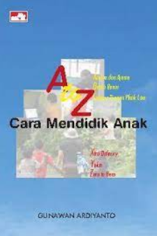 A to Z cara mendidik anak