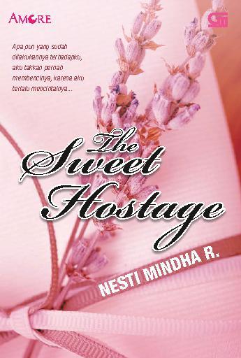 The Sweet Hostage