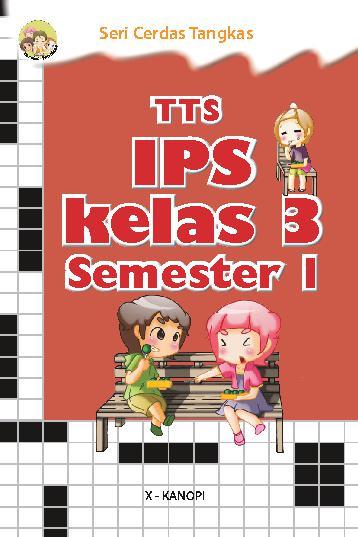 TTS IPS kelas 3 semester 1 / X-Kanopi