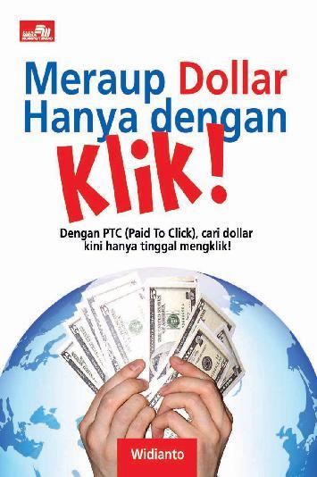 Meraup Dollar Hanya Dengan Klik ! : Dengan TRC ( Poid To Click ) , Cari Dollar Kini Hanya Tinggal Menglik