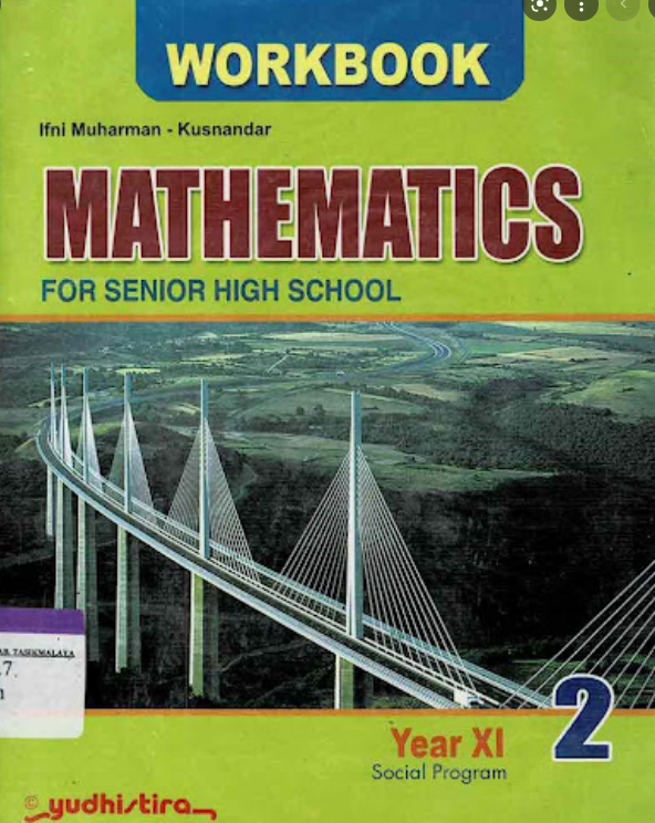 Mathematics 2 : for senior high school year XI social program