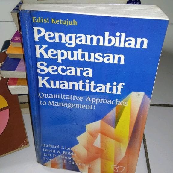 Pengambilan Keputusan Secara Kuantitatif